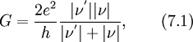 G=\frac{2e^2}{h}\frac{|\nu^{'}||\nu|}{|\nu^{'}|+|\nu|},\qquad(7.1)